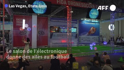 Le "drone soccer" espère conquérir le monde grâce au CES de Las Vegas
