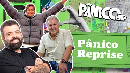 LUIZ TORELLI, IGOR 3K E ZICO - PÂNICO REPRISE - 12/01/2024