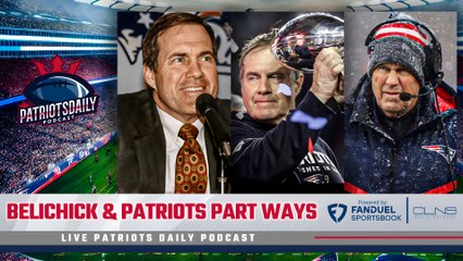 LIVE: Patriots Part Ways with Bill Belichick After 24 Seasons | Patriots Daily