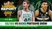 LIVE_ Celtics vs Bucks Postgame Show _ Garden Report
