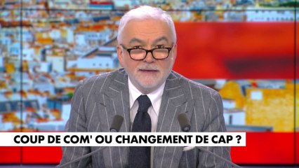 L'édito de Pascal Praud : «Coup de com' ou changement de cap ?»