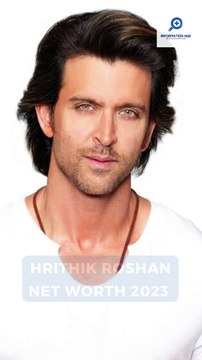 Hrithik Roshan Net Worth 2023 | Indian Actor Hrithik Roshan | Information Hub