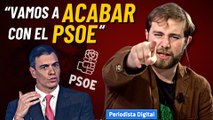 El bestial enfado de Josué Cárdenas contra el PSOE por señalar periodistas: “¡Cobardes, vomitivos, asquerosos y ridículos!”