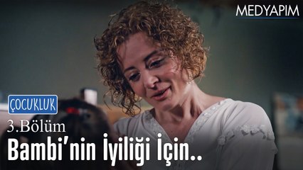 Bambi'nin iyiliği için oyun oynadılar - Çocukluk 3. bölüm