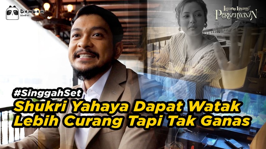 Shukri Yahaya Dapat Watak Lebih Kaya, Lebih Curang Tapi Tak Ganas Dalam #LLP | #SinggahSet