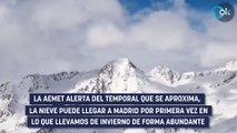 Nieve en Madrid: la AEMET alerta del temporal que se aproxima