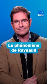 Blanc, bleu, rouge ou le phénomène de Raynaud : Le conseils du Dr Kierzek