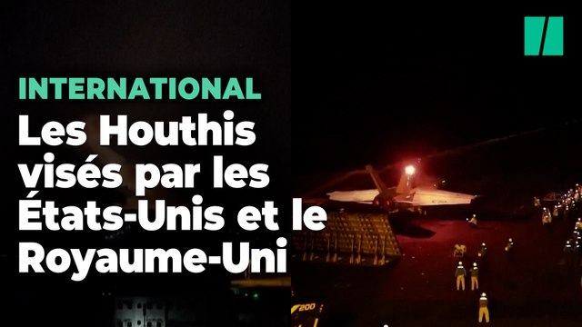 Les Houthis visés par des frappes américaines et britanniques après des semaines de tension