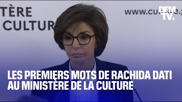 N'ayez pas peur : les premiers mots de Rachida Dati en tant que ministre de la Culture