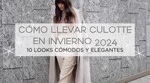 Cómo llevar culotte en invierno 2024 10 looks cómodos y elegantes