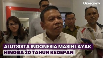 Wakil Menteri Pertahanan Tegaskan Alutsista Indonesia Masih Layak hingga 30 Tahun Kedepan