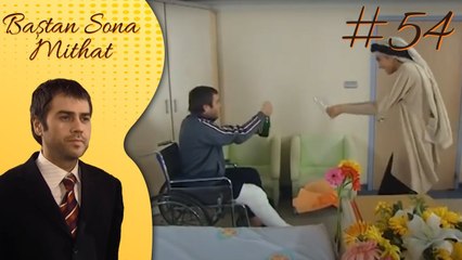 Sahra - Baştan sona Mithat #54