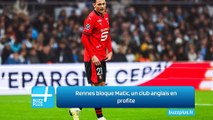 Rennes bloque Matic, un club anglais en profite