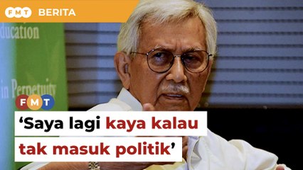 Saya kaya, aset lebih RM50 bilion jika kekal berniaga, kata Daim