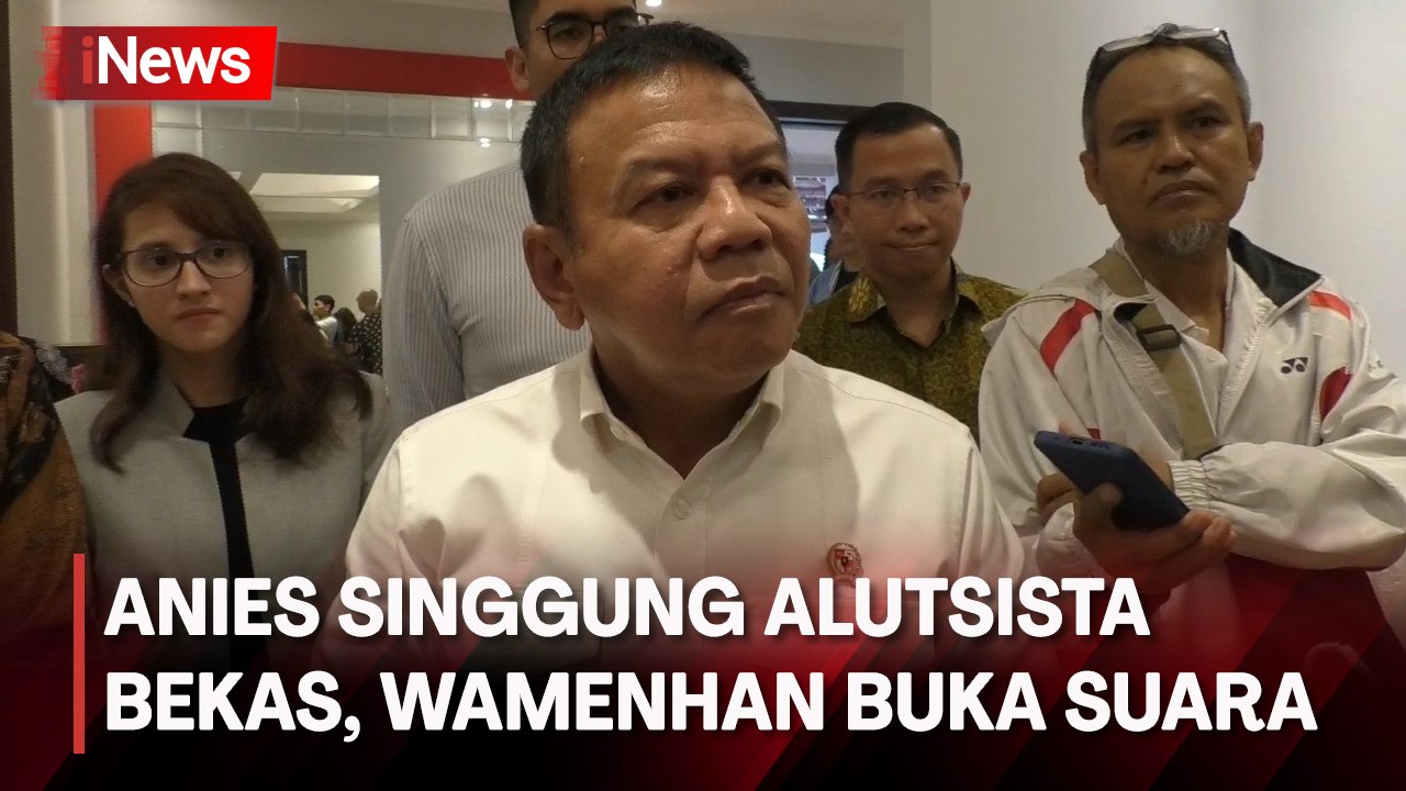 Anies Baswedan Singgung soal Alutsista Bekas, Ini Respon Wakil Menteri Pertahanan