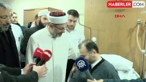 Diyanet İşleri Başkanı Ali Erbaş, saldırıya uğrayan Fatih Camisi imamını ziyaret etti