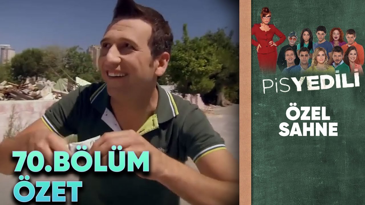 Pis Yedili 70. Bölüm | Özet