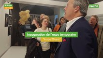 Inauguration de l'expo temporaire 