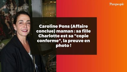 Download Video: Caroline Pons (Affaire conclue) maman : sa fille Charlotte est sa 