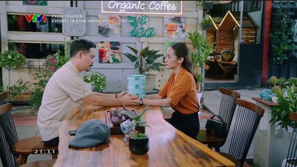 Chung ta phải hạnh phúc Tập 40