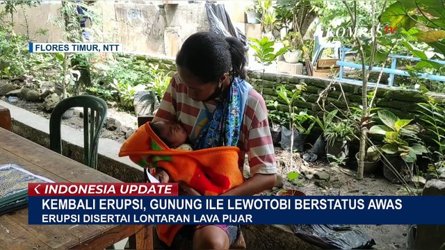 Gunung Ile Lewotobi Keluarkan Lava Pijar ke Daerah Permukiman Penduduk