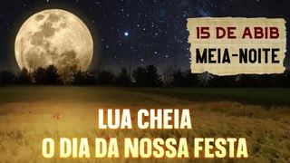 LUA CHEIA, O DIA DA NOSSA FESTA | COM ROMILSON FERREIRA