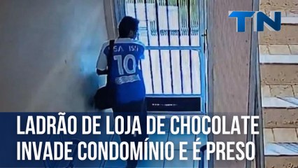 Ladrão de loja de chocolate invade condomínio e é preso
