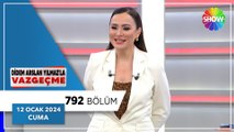 Didem Arslan Yılmaz'la Vazgeçme 792. Bölüm | 12 Ocak 2024