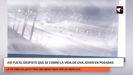 Download Video: Así fue el despiste que se cobró la vida de una joven en Posadas