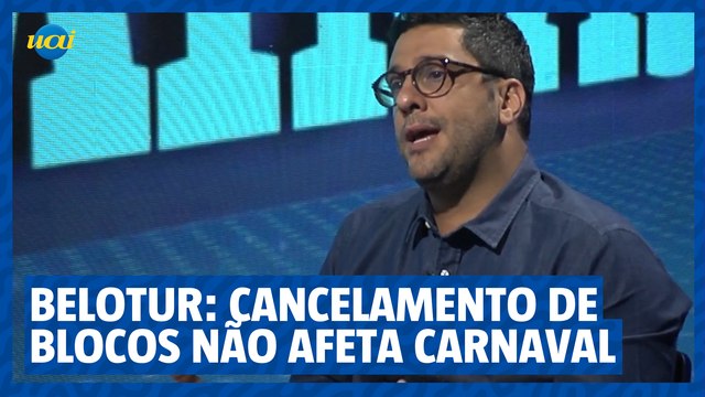 Carnaval de BH: Presidente da Belotur explica o cancelamento de blocos