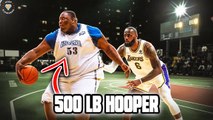 This 500 Pound Streetball LEGEND Had NBA Players SCARED!