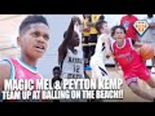 PEYTON KEMP & MAGIC MEL Team Up at Ballin on the Beach!! | CRAZY D5 Elite v Harris Athletics Matchup