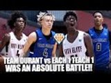 Kevin Durant's EYBL Team GOES TO BATTLE With TALENTED E1T1 Squad In Championship!! INTENSE GAME