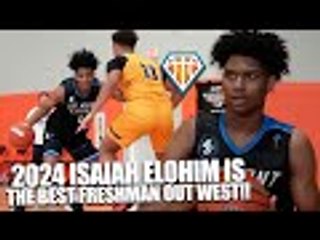 Is Isaiah Elohim The BEST FRESHMAN ON THE WEST COAST?! | 2024 Prospect Has MAJOR GAME