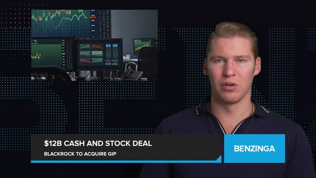 BlackRock Expands Infrastructure Portfolio with $12B Acquisition of Global Infrastructure Partners