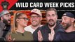 Going into the Playoffs RED HOT with Kyle Long - The Pro Football Football Show: Wildcard Round