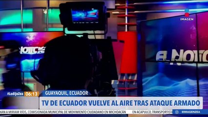 Canal de televisión en Ecuador vuelve al aire tras ataque armado