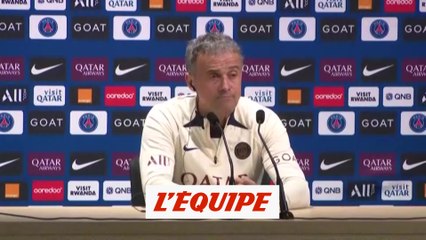 Enrique : « Lens, une bonne manière de se tester » - Foot - L1 - PSG