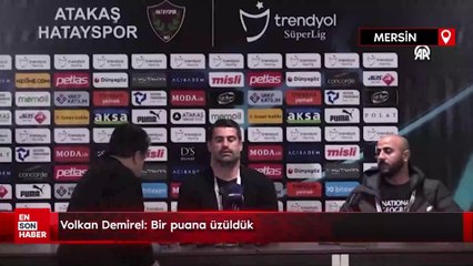 Volkan Demirel: Bir puana üzüldük