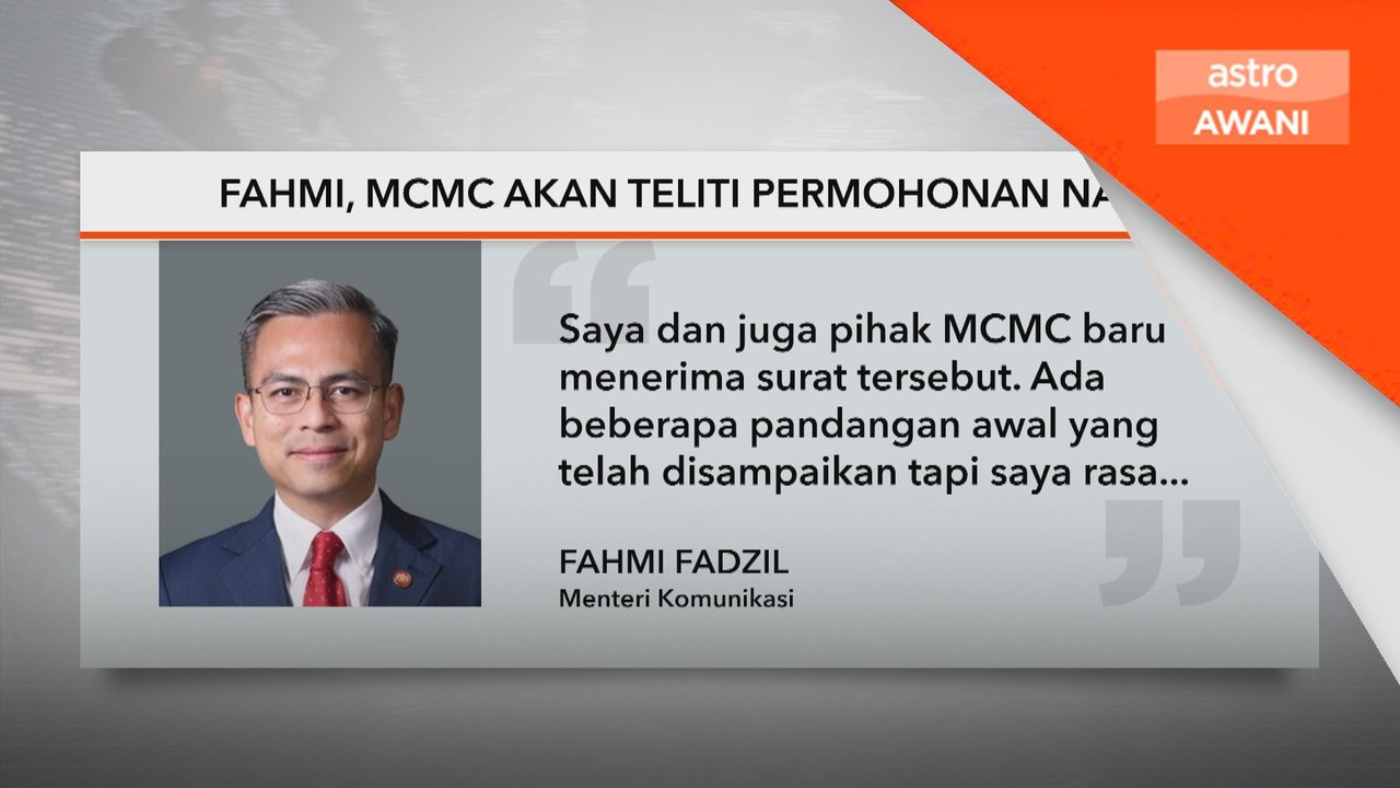 Fahmi, MCMC akan teliti permohonan Najib