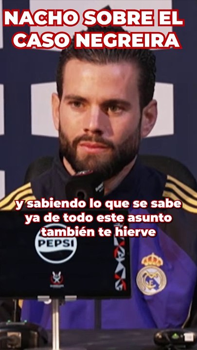 El discurso de Nacho contra el Caso Negreira: "Me gustaría que los árbitros sean árbitros"