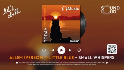 Chill Area - Small Whispers | SoundLoud