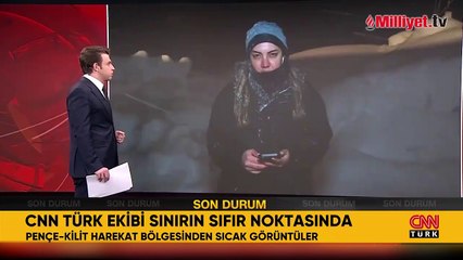 CNN Türk sınırın sıfır noktasında! Operasyonların devam ettiği bölgede son durum