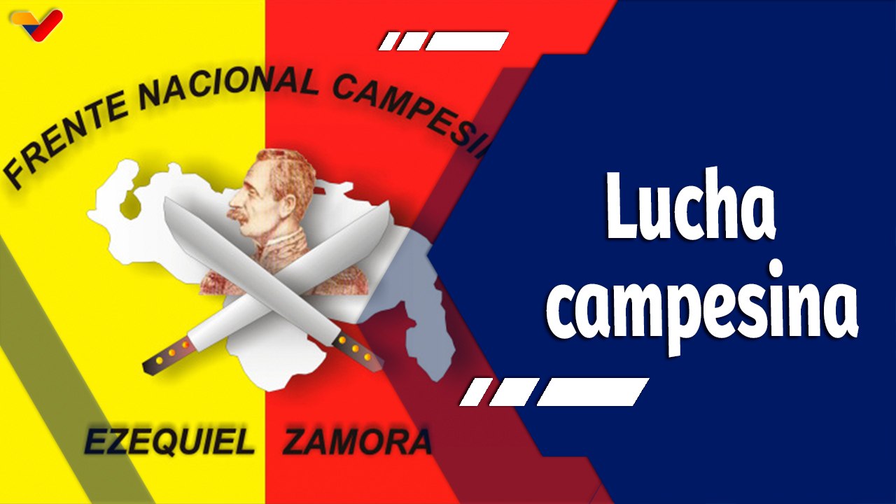 Chávez Siempre Chávez | Juramentación del Frente Nacional de Campesino Ezequiel Zamora