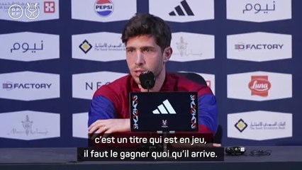 Barça - Sergi Roberto : "C'est un titre qui est en jeu, il faut le gagner quoi qu'il arrive"