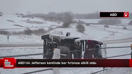 ABD'nin Jefferson kentinde kar fırtınası etkili oldu
