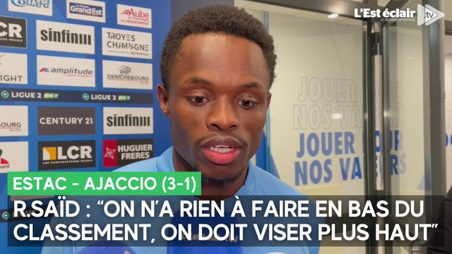 La réaction de Rafiki Saïd après la victoire de l'Estac contre Ajaccio (3-1)