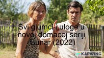 Bunar (nova domaca serija 2022) - svi glumci i uloge u seriji