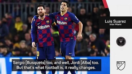 Suarez 'never imagined' he would play with Messi again