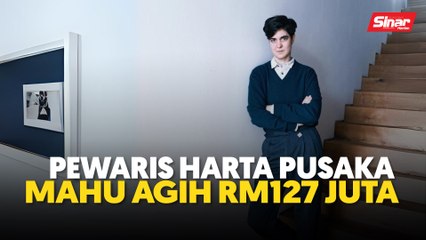 Pewaris harta pusaka mahu agih RM127 juta